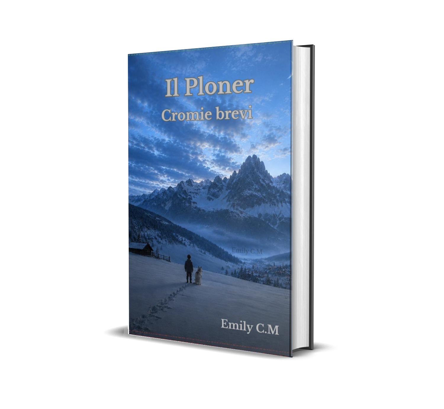 Il Ploner — Emily C.M.
