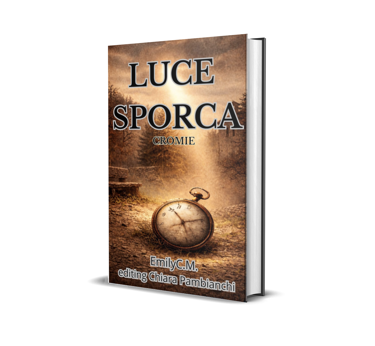 Luce Sporca — Emily C.M.